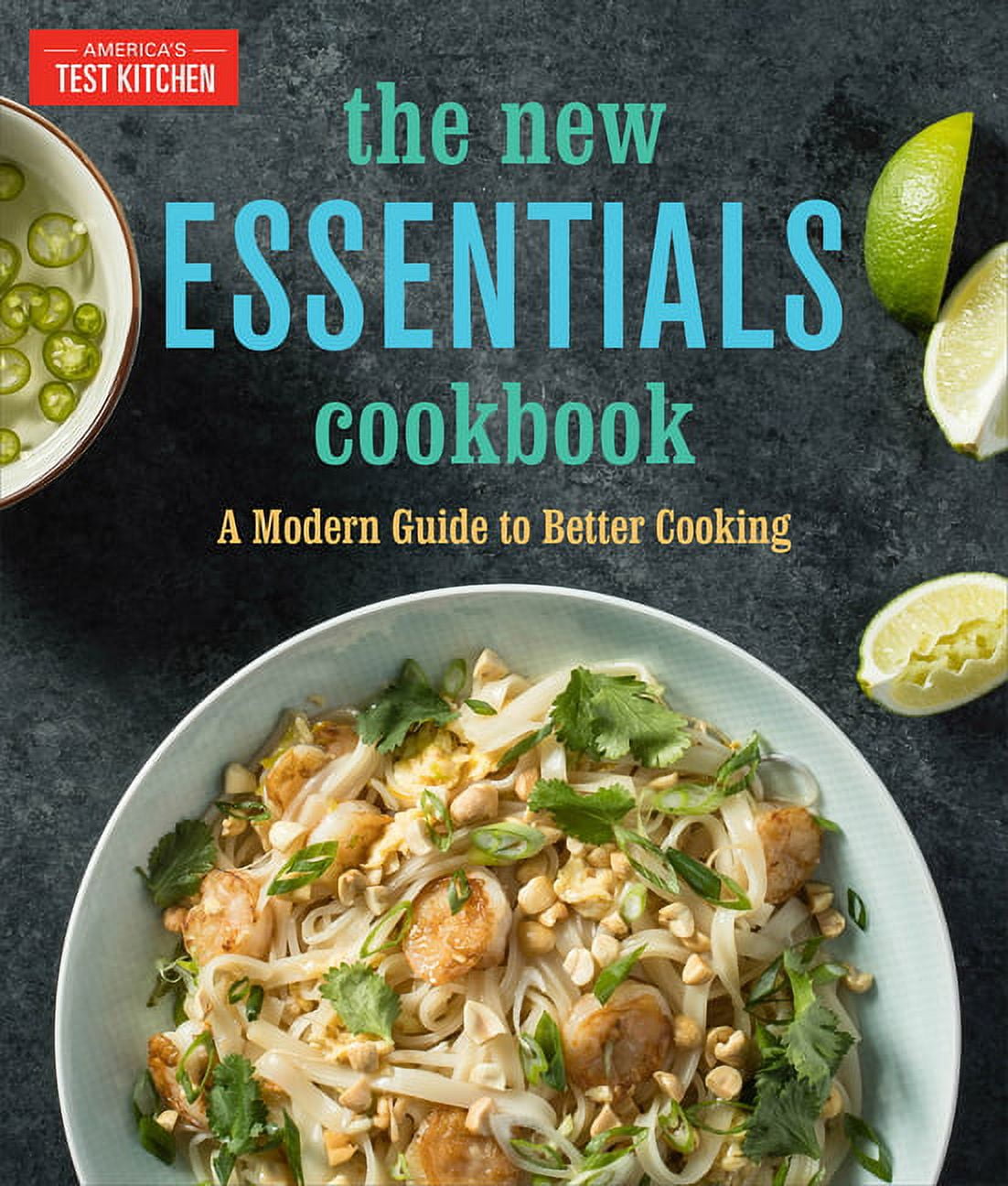 https://i5.walmartimages.com/seo/The-New-Essentials-Cookbook-A-Modern-Guide-to-Better-Cooking-9781945256042_70d46a39-e48f-4dea-970a-7026d6e18a5c.d70c59a2066a768694dbae1526282cb9.jpeg