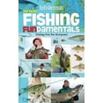 thumbnail image 1 of Pre-Owned The New! Fishing Fundamentals: Fishing Fun for Everyone! (In-fisherman Library) (Paperback) 1934622117 9781934622117, 1 of 1