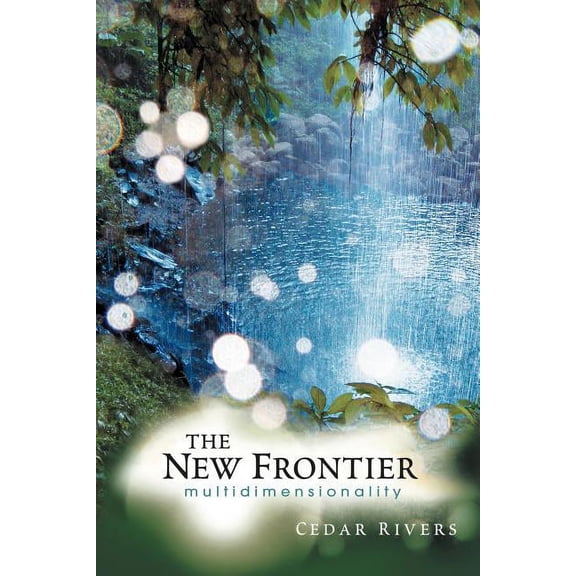 The New Frontier: Multidimensionality, (Paperback)
