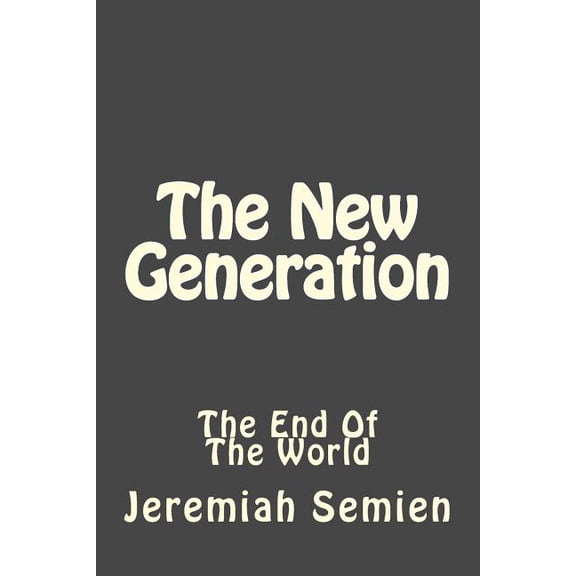 The New Generation: The End of the World