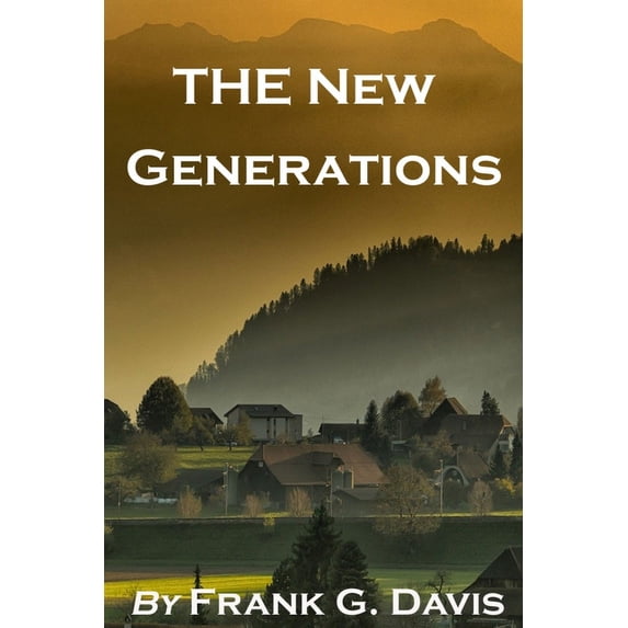 The New Generations, (Paperback)
