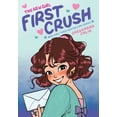 thumbnail image 1 of New Girl The New Girl: First Crush: A Graphic Novel (the New Girl #2), (Hardcover), 1 of 1