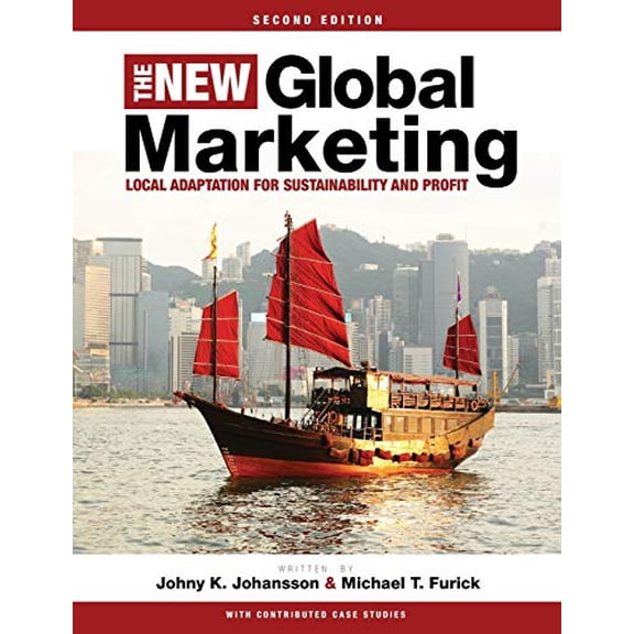 Pre-Owned The New Global Marketing: Local Adaptation for Sustainability and Profit (Paperback) 1516527070 9781516527076