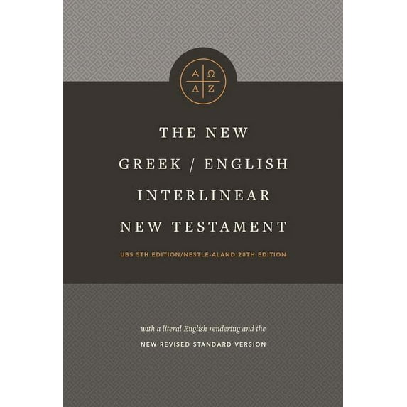 The New Greek-English Interlinear NT (Hardcover), (Hardcover)