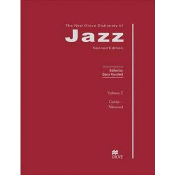 Pre-Owned The New Grove Dictionary of Jazz (Hardcover) by Barry Kernfeld