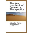thumbnail image 1 of The New Handbook of Dosimetric Therapeutics Paperback, 1 of 1