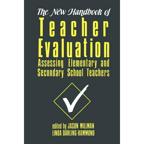 The New Handbook of Teacher Evaluation (Paperback)