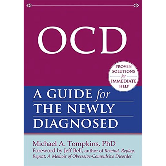 Pre-Owned Ocd: A Guide for the Newly Diagnosed (Paperback) 1608820173 9781608820177