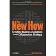 thumbnail image 1 of Pre-Owned The New How: Creating Business Solutions Through Collaborative Strategy, 9780596156251, 0596156251, Hardcover, 1 edition, 1 of 1