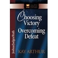 thumbnail image 1 of The New Inductive Study Series: Choosing Victory, Overcoming Defeat : Joshua, Judges, Ruth (Paperback), 1 of 2
