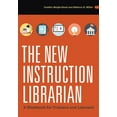 thumbnail image 1 of The New Instruction Librarian : A Workbook for Trainers and Learners (Edition 1) (Paperback), 1 of 1
