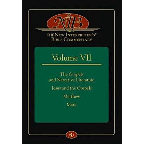 Pre-Owned The New Interpreter's Bible Commentary Volume VII: The Gospels and Narrative Literature, Jesus and the Gospels, Matthew, and Mark, 9781426735844, 1426735847, Hardcover,