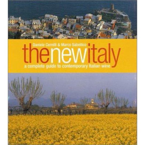 Pre-Owned The New Italy: A Complete Guide to Contemporary Italian Wine (Hardcover) 1891267329 9781891267321