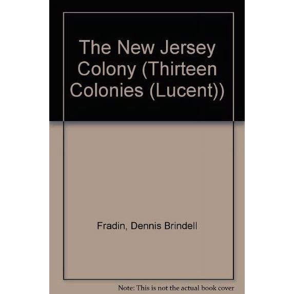 Pre-Owned The New Jersey Colony (The Thirteen Colonies) Hardcover - GOOD