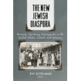 thumbnail image 1 of The New Jewish Diaspora: Russian-Speaking Immigrants in the United States, Israel, and Germany, (Paperback), 1 of 2