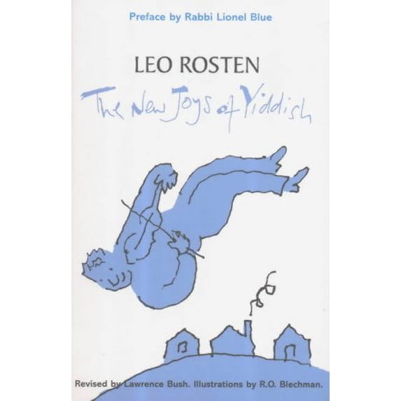 The New Joys Of Yiddish (Paperback) by Leo Rosten