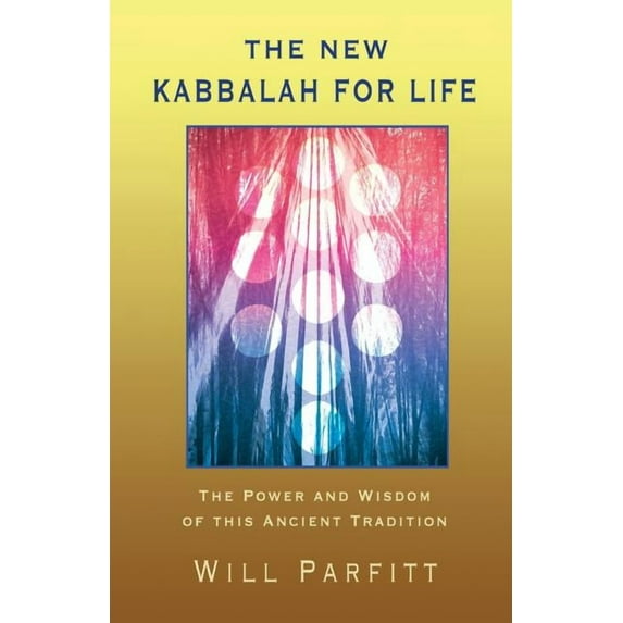 The New Kabbalah For Life, (Paperback)