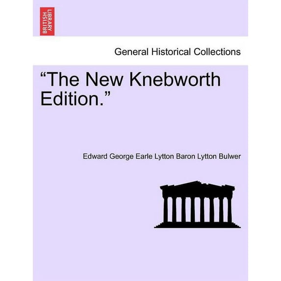 "The New Knebworth Edition." (Paperback)