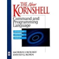 thumbnail image 1 of Pre-Owned The New Kornshell Command and Programming Language (Paperback) 0131827006 9780131827004, 1 of 1