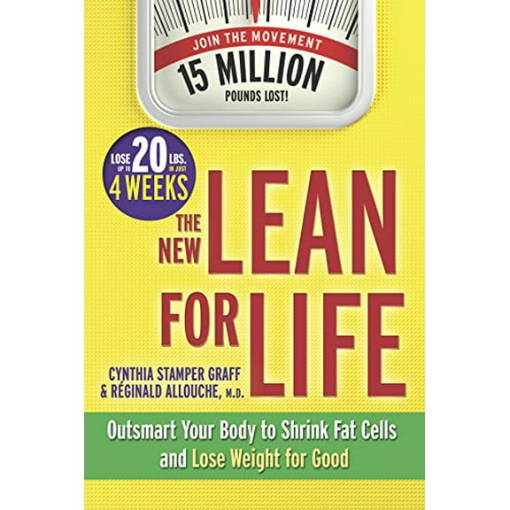 Pre-Owned The New Lean for Life: Outsmart Your Body to Shrink Fat Cells and Lose Weight for Good (Hardcover) 0373893035 9780373893034