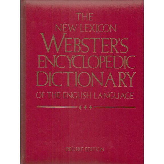 Pre-Owned The New Lexicon Webster's Encyclopedic Dictionary of The English Language by Websters (Hardcover), English