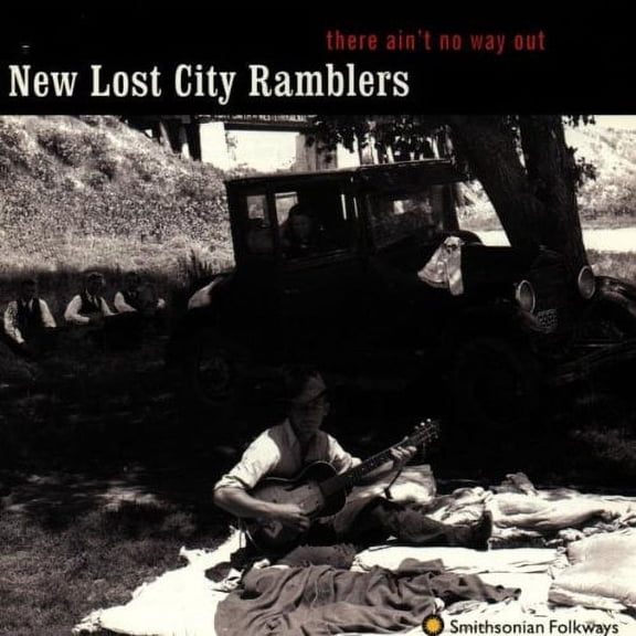 The New Lost City Ramblers - There Ain't No Way Out - Music & Performance - CD
