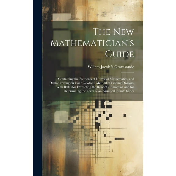 The New Mathematician's Guide (Hardcover)