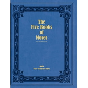 The New Matthew Bible The Five Books of Moses (Full Size Edition): The Pentateuch of the New Matthew Bible, Book 2, (Hardcover)