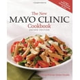 thumbnail image 1 of Pre-Owned The New Mayo Clinic Cookbook (Paperback) 1603209107 9781603209106, 1 of 1