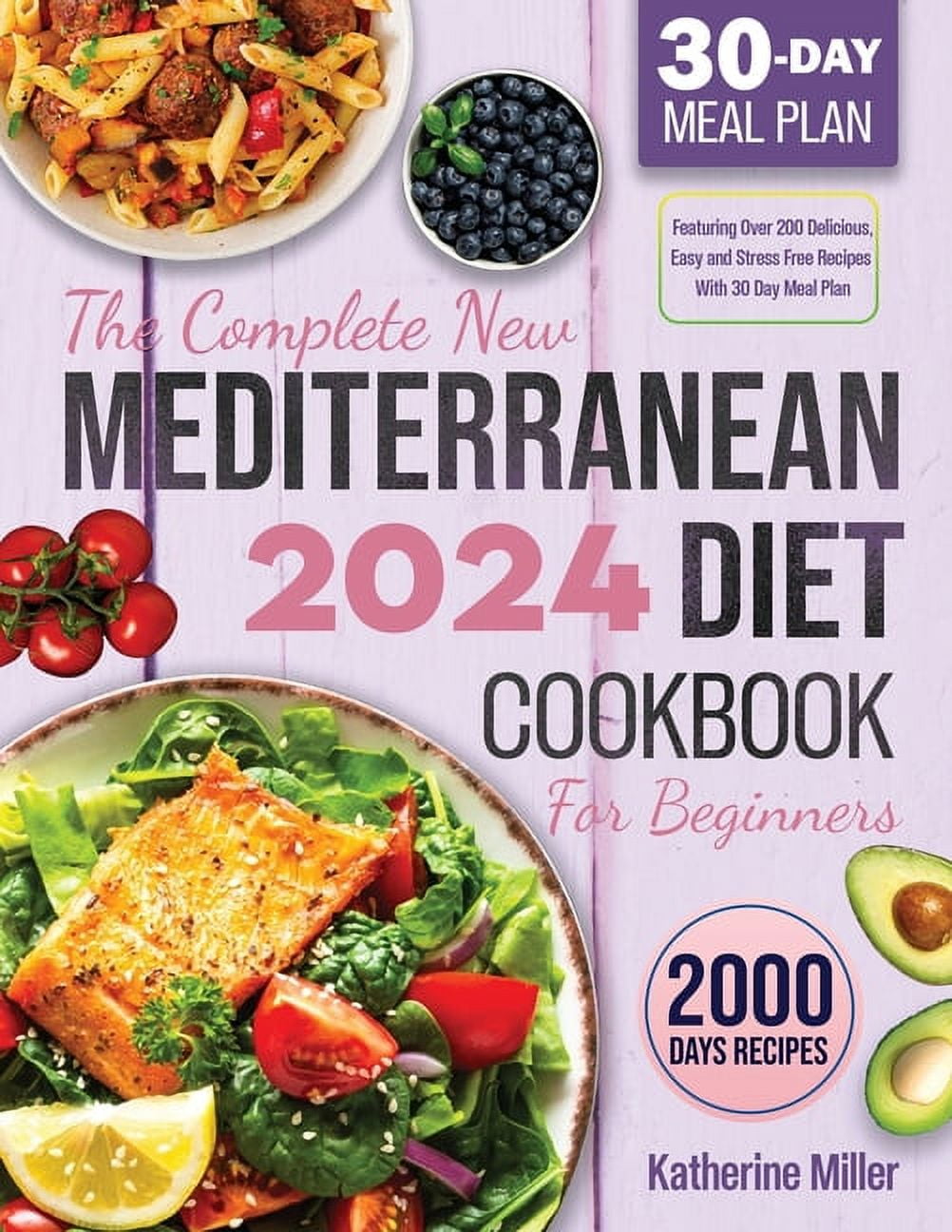 The New Mediterranean Diet Cookbook The Complete New Mediterranean 