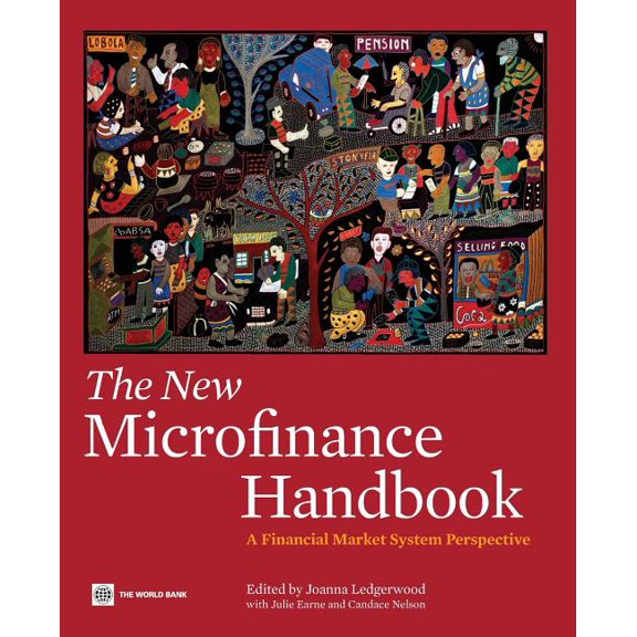 The New Microfinance Handbook: A Financial Market System Perspective, (Paperback)