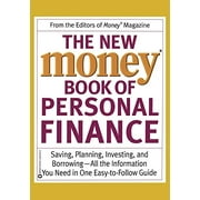 The New Money Book of Personal Finance : Saving, Planning, Investing, and Borrowing -- All the Information You Need in One Easy-to-Follow Guide (Paperback)