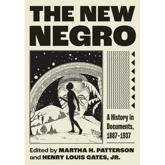 Pre-Owned The New Negro: A History in Documents, 18871937