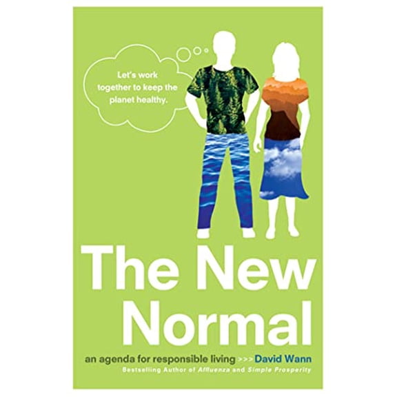 Pre-Owned The New Normal: An Agenda for Responsible Living (Paperback) 0312575432 9780312575434
