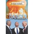 thumbnail image 1 of Pre-Owned The New Nuclear Danger: George W. Bush's Military-Industrial Complex (Paperback) 1565848780 9781565848788, 1 of 1