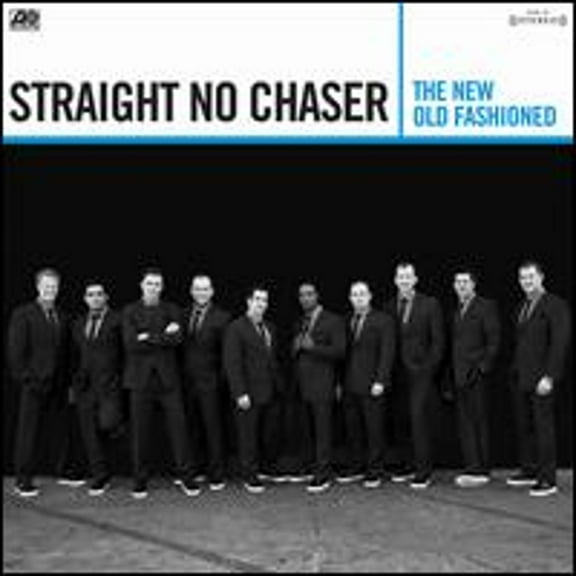 Pre-Owned The New Old Fashioned (CD 0075678667565) by Straight No Chaser