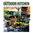 thumbnail image 1 of Pre-Owned The New Outdoor Kitchen: Cooking Up a Kitchen for the Way You Live and Play (Paperback) 160085009X 9781600850097, 1 of 1