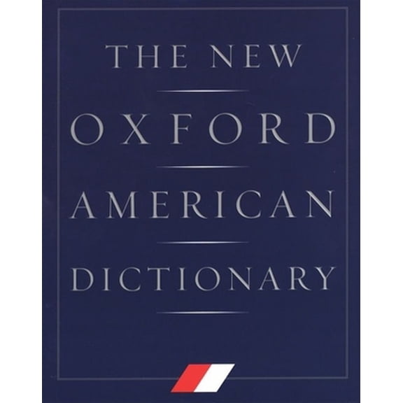 Pre-Owned The New Oxford American Dictionary (Hardcover) 019511227X 9780195112276