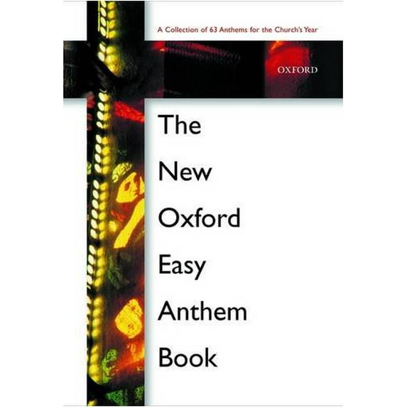 The New Oxford Easy Anthem Book