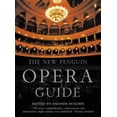 thumbnail image 1 of Pre-Owned The New Penguin Opera Guide (Paperback) 0140514759 9780140514759, 1 of 1
