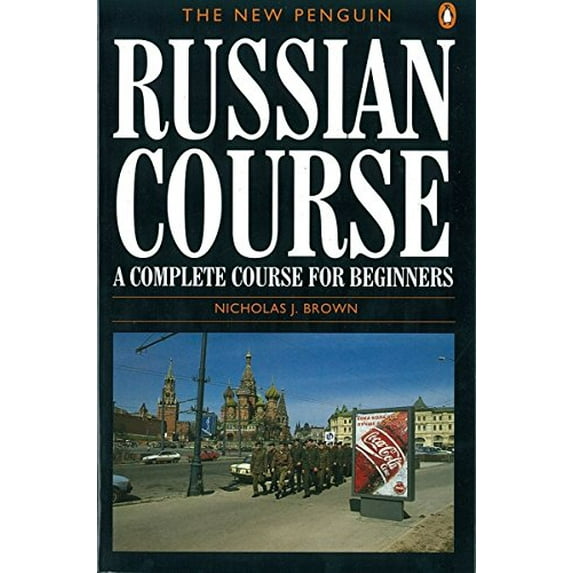 Pre-Owned The New Penguin Russian Course: A Complete Course for Beginners (Paperback) 0140120416 9780140120417