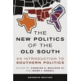 thumbnail image 1 of The New Politics of the Old South: An Introduction to Southern Politics, (Hardcover), 1 of 1