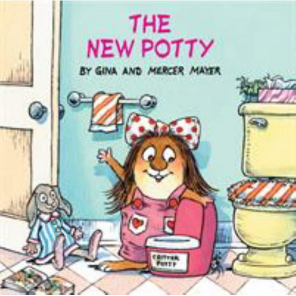 Mercer Mayer: The New Potty (Little Critter) (Paperback)