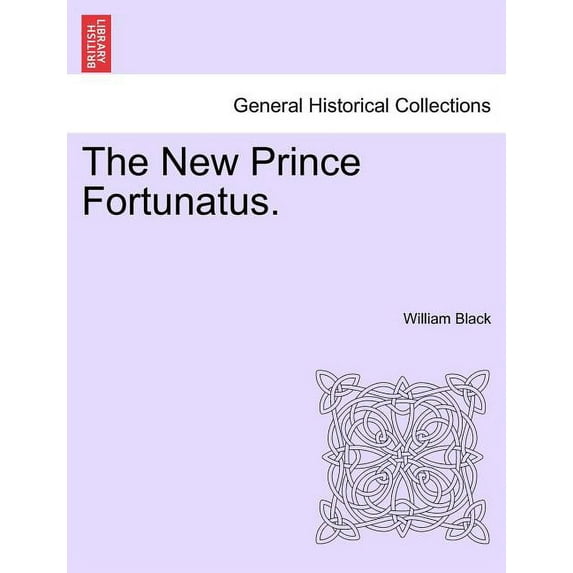 The New Prince Fortunatus. (Paperback)