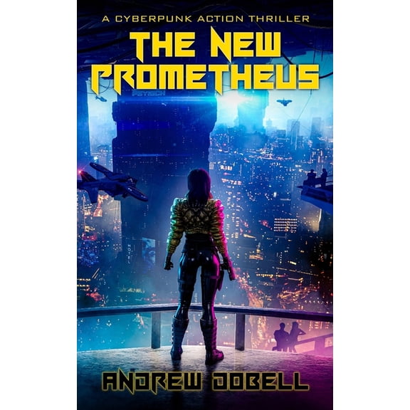 The New Prometheus The New Prometheus, Book 1, (Paperback)
