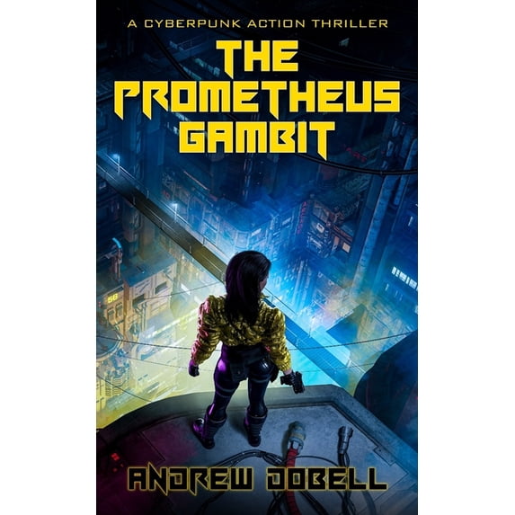 The New Prometheus The Prometheus Gambit, Book 2, (Paperback)