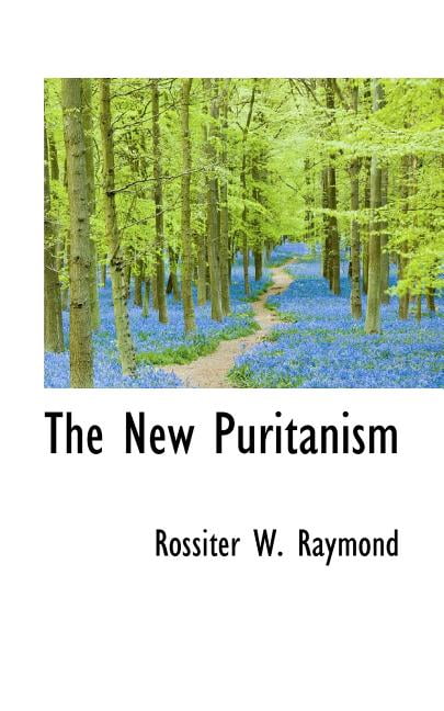 The New Puritanism Paperback