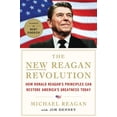 thumbnail image 1 of The New Reagan Revolution: How Ronald Reagan's Principles Can Restore America's Greatness, (Hardcover), 1 of 1