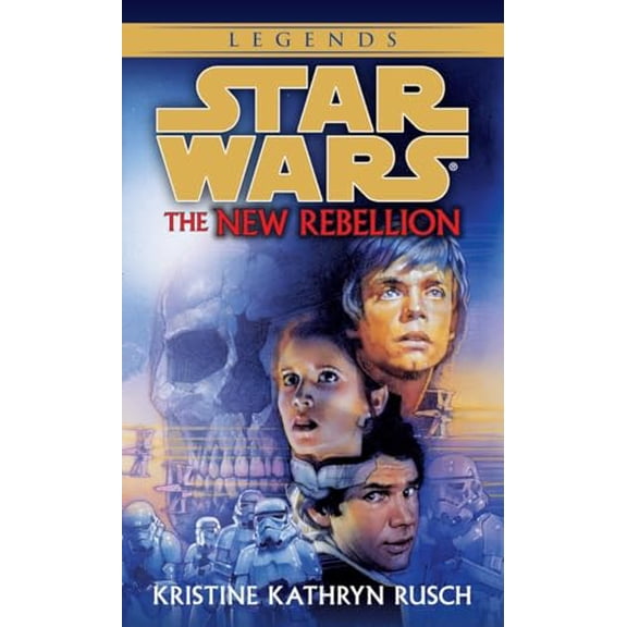Pre-Owned The New Rebellion: Star Wars Legends (Mass Market Paperback) 0553574140 9780553574142