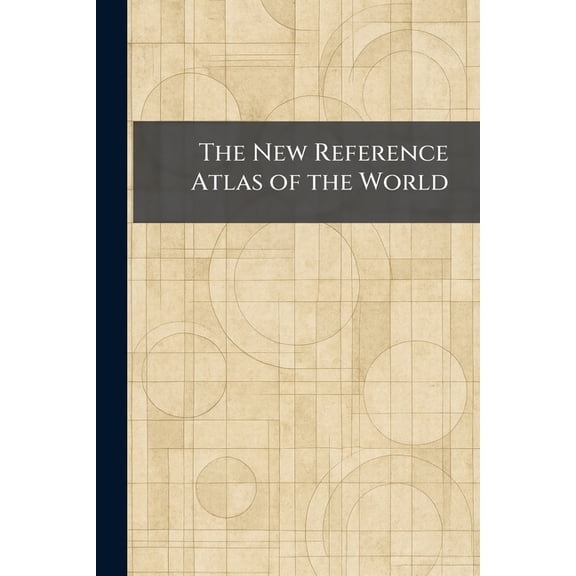 The New Reference Atlas of the World, (Paperback)